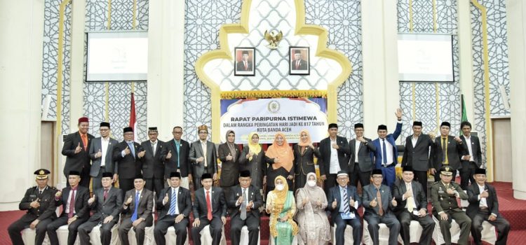 DPRK Gelar Rapat Paripurna Peringatan HUT Ke-817 Kota Banda Aceh