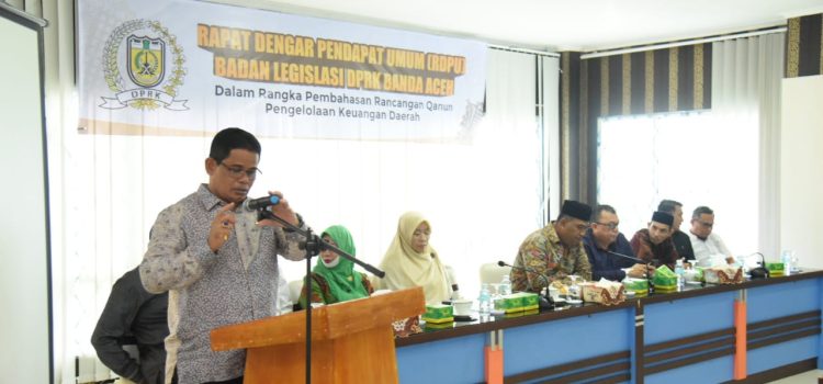 Banleg DPRK Banda Aceh Gelar RDPU Raqan Pengelolaan Keuangan Daerah